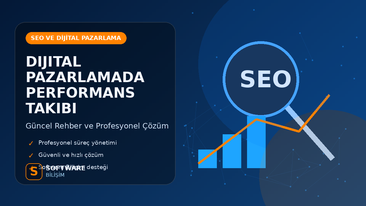 Dijital Pazarlamada Performans Takibi