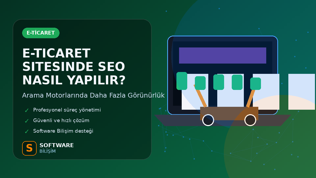 E-Ticaret Sitesinde SEO Nasıl Yapılır?