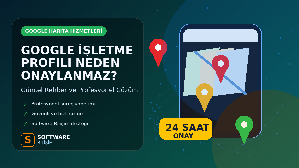 Google İşletme Profili Neden Onaylanmaz?