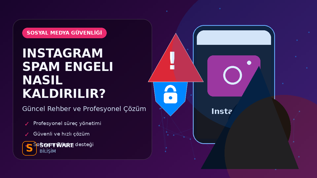 Instagram Spam Engeli Nasıl Kaldırılır?