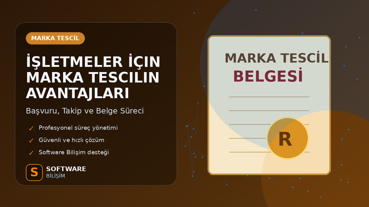 İşletmeler İçin Marka Tescilin Avantajları