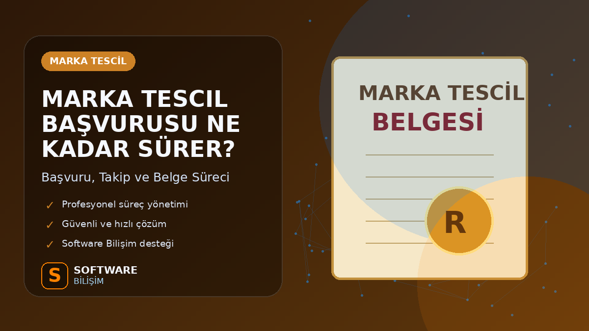 Marka Tescil Başvurusu Ne Kadar Sürer?