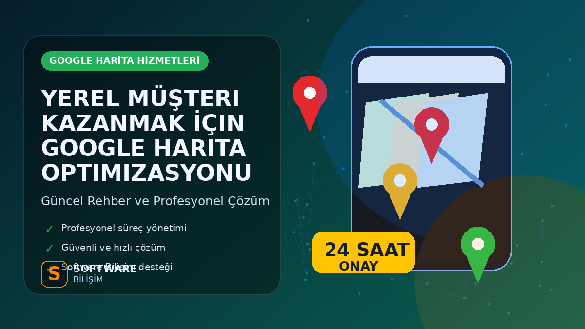 Yerel Müşteri Kazanmak İçin Google Harita Optimizasyonu